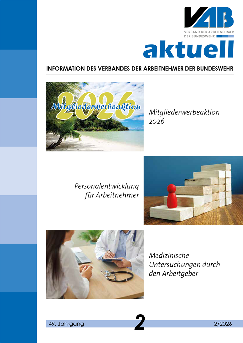 Cover der Zeitschrift vab aktuell Ausgabe 2 2026 © VAB Verband der Arbeitnehmer der Bundeswehr e.V. im dbb. Das Cover zeigt drei Motive. Oben links sieht man einen Strand. Das Wasser ist blau. Der Sand ist fast weiß- Eine Palme ragt in den Vordergrund. Di