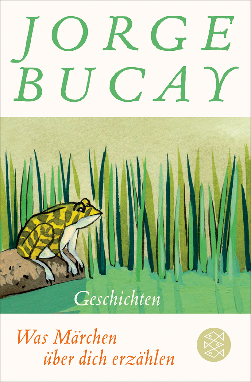 Cover zum Buch Was Maerchenueber Dich erzaehlen von Jorge Bucay ©Fischer.Der Hintergrund ist weiß. Inder Mitte ist ein Bild abgebildet. Links sitzt ein Frosch auf einem Stein. Er sit schwarz, gelg getuepfelt. Sein Bauch ist weiß. Der Stein liegt an einem 